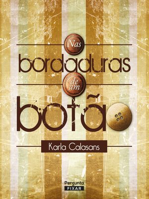 cover image of Nas bordaduras de um botão